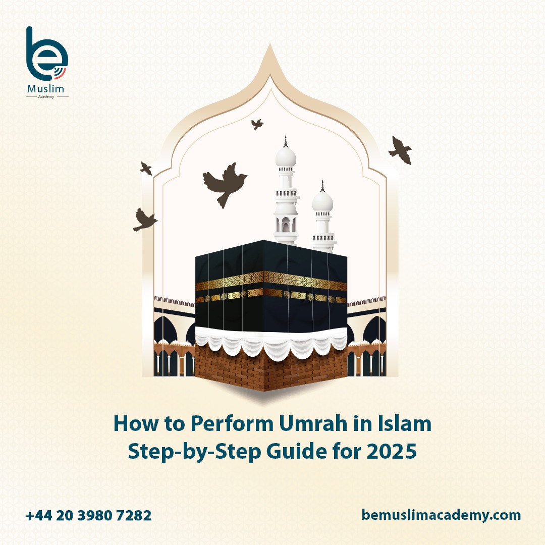 How to Perform Umrah in Islam